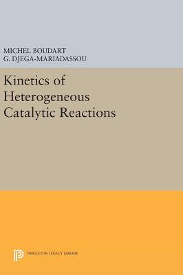 Kinetics of Heterogeneous Catalytic Reactions