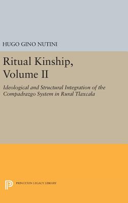 Ritual Kinship, Volume II