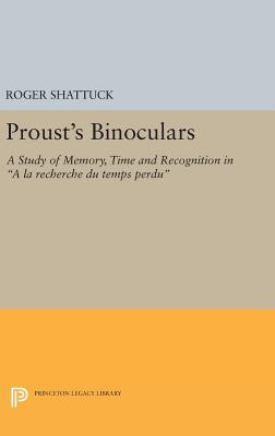 Proust's Binoculars