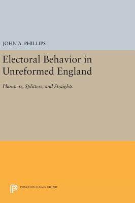 Electoral Behavior in Unreformed England