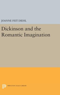 Dickinson and the Romantic Imagination