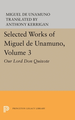 Selected Works of Miguel de Unamuno, Volume 3