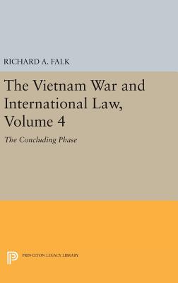 The Vietnam War and International Law, Volume 4