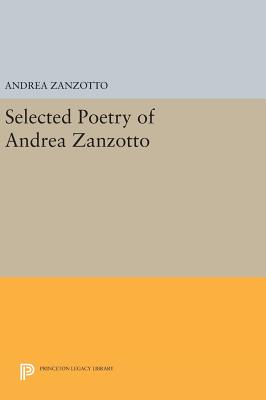 Selected Poetry of Andrea Zanzotto