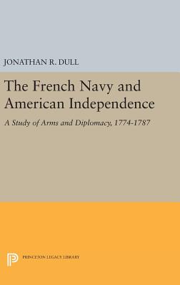 The French Navy and American Independence