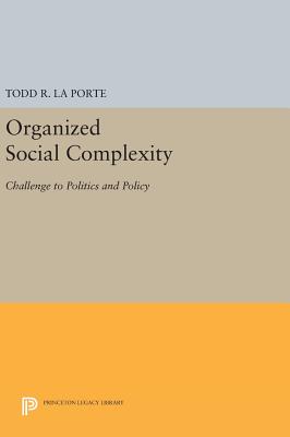 Organized Social Complexity
