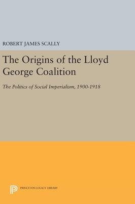 The Origins of the Lloyd George Coalition