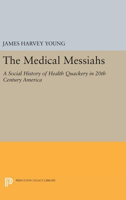 The Medical Messiahs