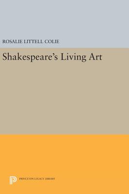 Shakespeare's Living Art