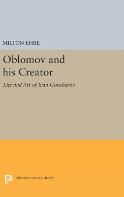 Oblomov and his Creator