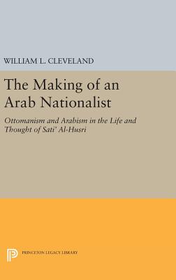 The Making of an Arab Nationalist