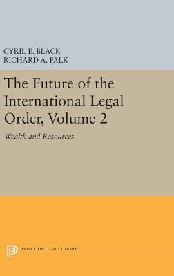 The Future of the International Legal Order, Volume 2