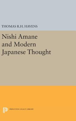 Nishi Amane and Modern Japanese Thought