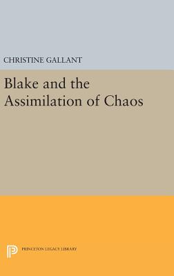 Blake and the Assimilation of Chaos