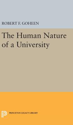 The Human Nature of a University