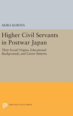 Higher Civil Servants in Postwar Japan