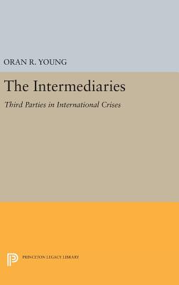 The Intermediaries – Third Parties in International Crises