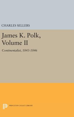 James K. Polk, Volume II