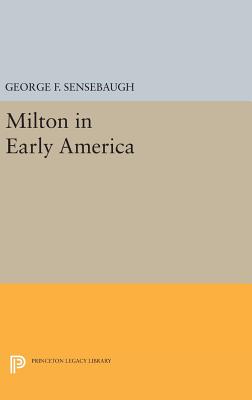 Milton in Early America