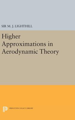 Higher Approximations in Aerodynamic Theory