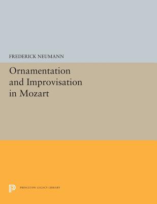 Ornamentation and Improvisation in Mozart