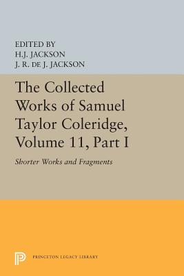 The Collected Works of Samuel Taylor Coleridge, Volume 11