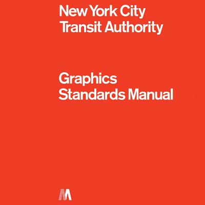 NYCTA Graphics Standards Manual