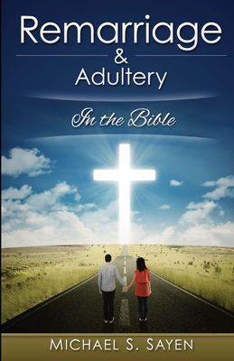 Remarriage & Adultery