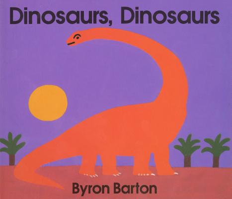 Dinosaurs, Dinosaurs/Board Book