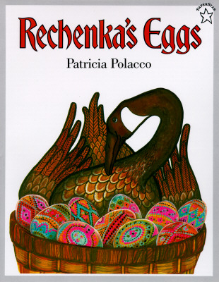 Rechenka''s Eggs