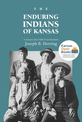 The Enduring Indians of Kansas