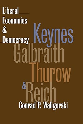 Liberal Economics and Democracy