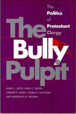 The Bully Pulpit