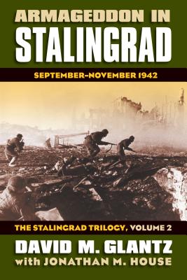 Armageddon in Stalingrad Volume 2 The Stalingrad Trilogy