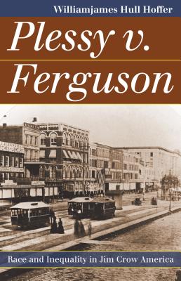 Plessy v. Ferguson