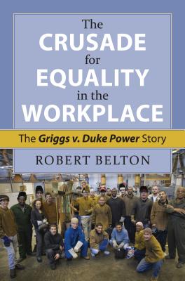 The Crusade for Equality in the Workplace