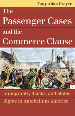 The Passenger Cases and the Commerce Clause