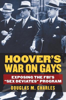 Hoover's War on Gays