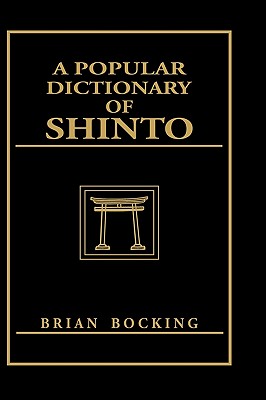 A Popular Dictionary of Shinto