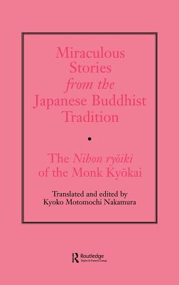 Miraculous Stories from the Japanese Buddhist Tradition