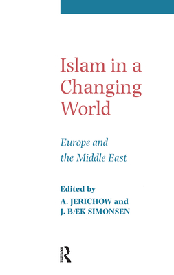 Islam in a Changing World