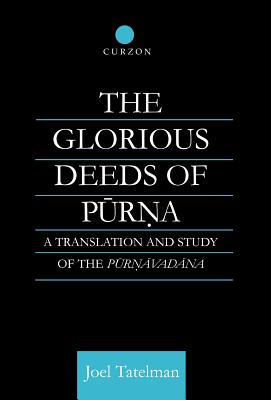 The Glorious Deeds of Purna