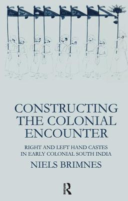 Constructing the Colonial Encounter