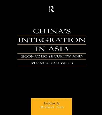 China's Integration in Asia