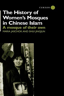 The History of Women's Mosques in Chinese Islam