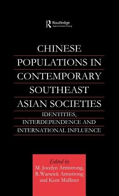 Chinese Populations in Contemporary Southeast Asian Societies