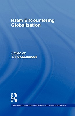 Islam Encountering Globalisation