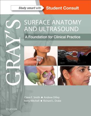 Gray's Surface Anatomy and Ultrasound