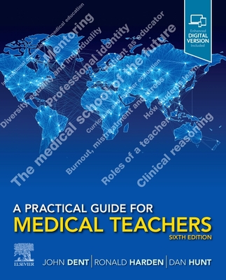 A Practical Guide for Medical Teachers