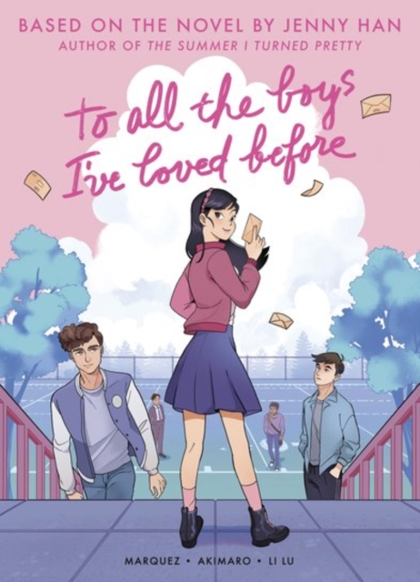 To All the Boys I've Loved Before (Graphic Novel Edition)